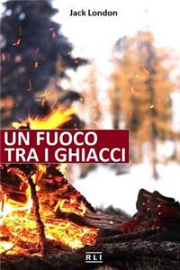 Un Fuoco Tra I Ghiacci