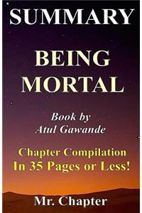 Summary - Being Mortal