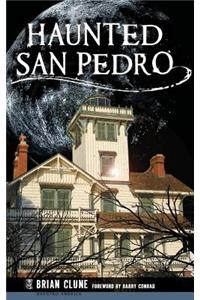 Haunted San Pedro