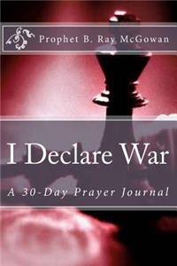 I Declare War