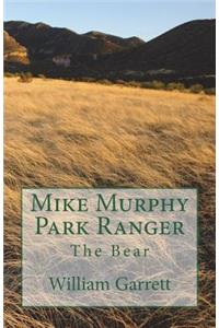 Mike Murphy Park Ranger