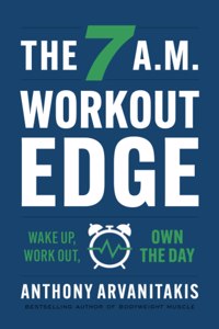 7 A.M. Workout Edge