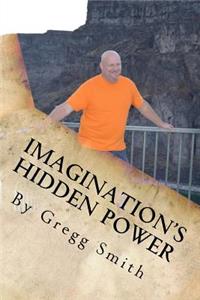 Imagination's Hidden Power