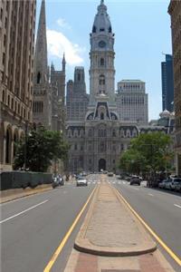 Street View of Downtown Philadelphia, Pennsylvania Journal