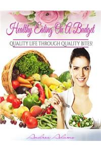 Healthy Eating On A Budget