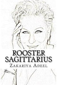 Rooster Sagittarius