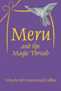 Meru and the Magic Thread