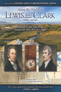 Along the Trail with Lewis & Clark