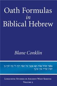 Oath Formulas in Biblical Hebrew