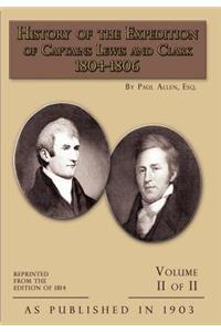 History of The Expedition of Captains Lewis and Clark Volume 2