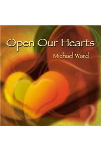 Open Our Hearts