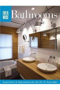 Ideawise: Bathrooms: Inspiration & Information for the Do-It-Yourselfer