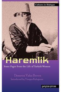 Haremlik: Some Pages from the Life of Turkish Women