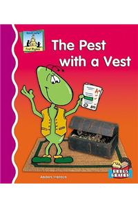 Pest with a Vest