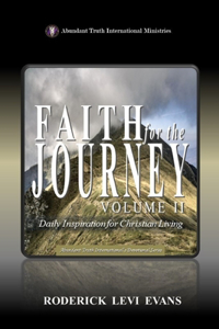 Faith for the Journey (Volume II)