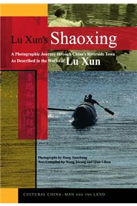 Lu Xun's Shaoxing