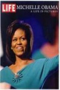 Life: Michelle Obama