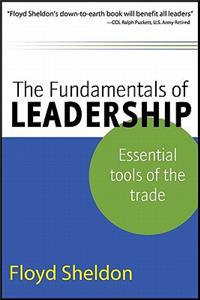 The Fundamentals of Leadership