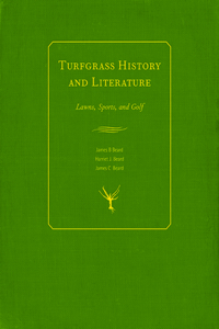 Turfgrass History and Literature