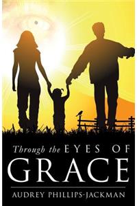 Through the Eyes of Grace