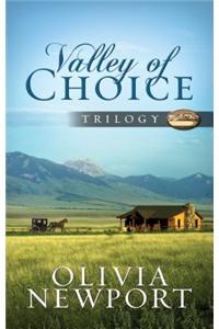 Valley of Choice Trilogy
