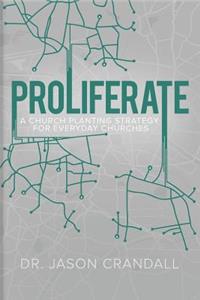 Proliferate