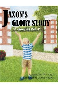 Jaxon's Glory Story