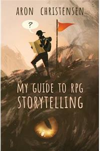 My Guide to RPG Storytelling