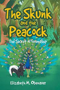Skunk and the Peacock