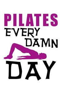 Pilates Every Damn Day