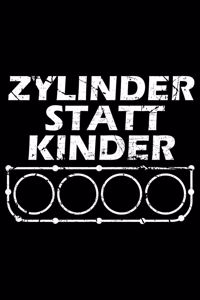 ZYLINDER STATT KINDER Auto Notizbuch