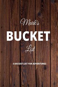 Mark's Bucket List