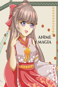 ANIME e MAGIA