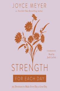 Strength for Each Day Lib/E