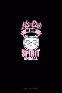 My Cat Is My Spirit Animal