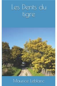 Les Dents du tigre
