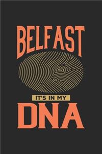 Belfast Its in my DNA