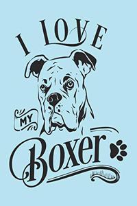 I Love My Boxer