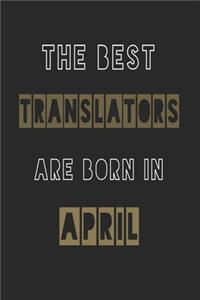 The Best translators are born in April journal