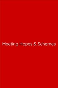 Meeting Hopes & Schemes Notebook: Lined Journal, 120 Pages, 6 x 9, Work Secret Santa Gift, Red Matte Finish (Meeting Hopes & Schemes Journal)