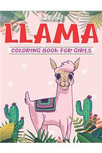 Amazing Llama Coloring Book for Girls