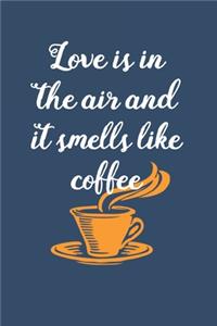 Smells Like Coffee
