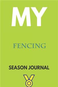 My fencing Season Journal