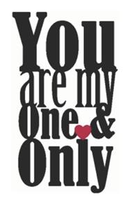you are my one and only valentine day special daily creative writing Journal