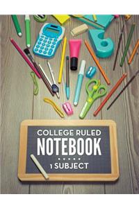 College Ruled Notebook - 1 Subject
