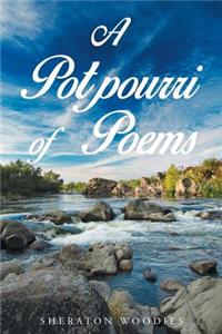 Potpourri of Poems