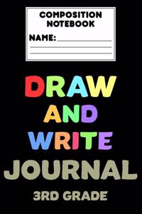 Composition Notebook Draw And Write Journal 3rd Grade