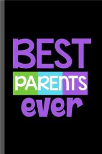 Best Parents Ever