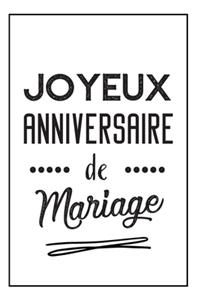 Joyeux Anniversaire De Mariage