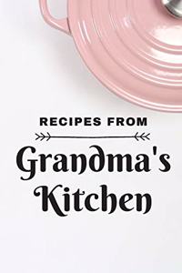 Recipes from Grandma's Kitchen